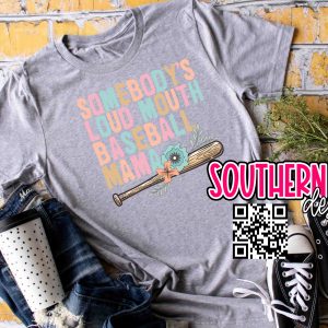 Somebody's Loudmouth Baseball/Softball Mama
