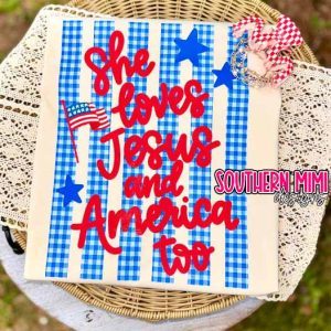 She loves Jesus and America too