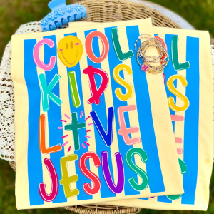 Cool kids love Jesus